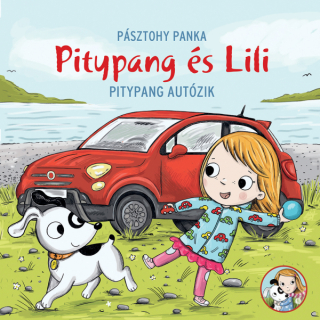 Pitypang és Lili - Pitypang autózik